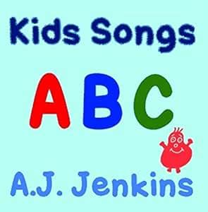 A.J. Jenkins - Kids Songs - Amazon.com Music