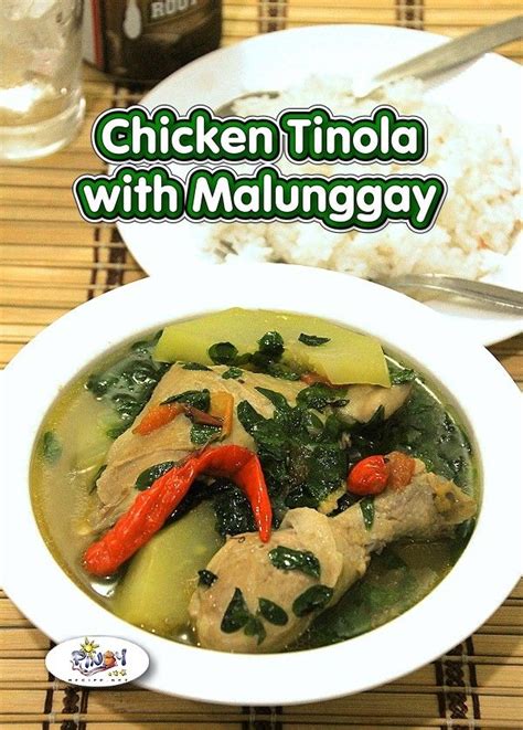 Tinolang Manok with Malunggay Recipe | Recipe | Malunggay recipe, Tinolang manok recipe ...