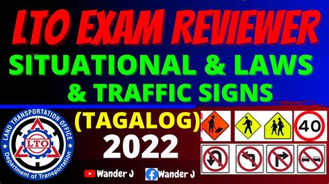 LTO EXAM REVIEWER - LAWS, SITUATIONAL, TRAFFIC SIGNS (TAGALOG) | UPDATED | Wander J - YouTube