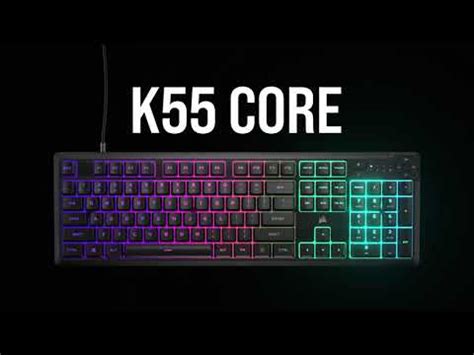 Corsair K55 Core Entry-Level Keyboard Now Available