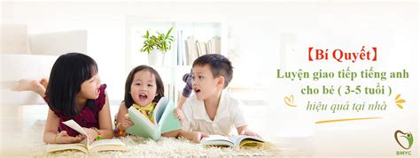 7 Nguyên tắc vàng dạy giao tiếp tiếng Anh cho trẻ em - Du học DayStar