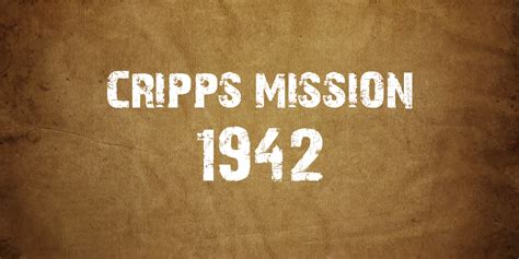 The Cripps Mission 1942