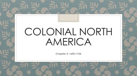 unit 1 colonial north america