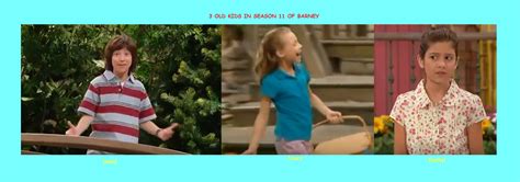 Old Kids in Season 11 of Barney & Friends (battybarney2014's version ...