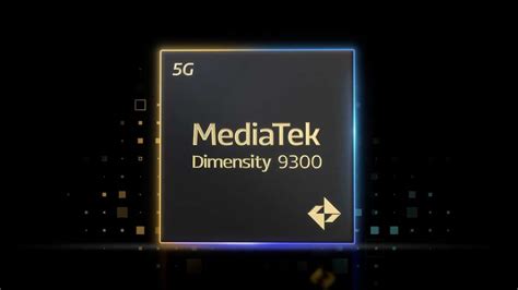 MediaTek Dimensity 9300 Makes Global Debut, Will Power High-End Phones ...