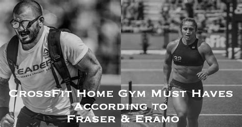 CrossFit Home Gym Essentials According to the Best Athletes