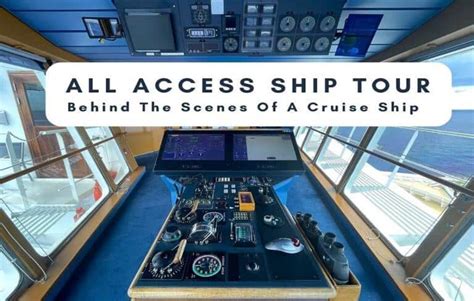 7 Best Ways To See Behind The Scenes On A Cruise Ship