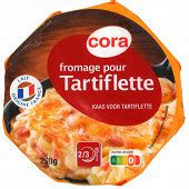 Raclette, fondue et tartiflette - Cora