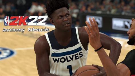 Anthony Edwards Highlights Minnesota Timberwolves | Spotlight | Mixtape Gameplay 1 - NBA 2K22 ...