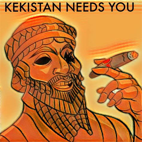 Kekistan Needs You | Kekistan | Know Your Meme