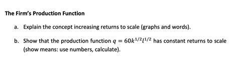 Solved The Firm's Production Function a. Explain the concept | Chegg.com