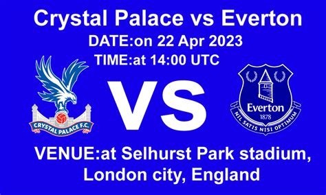 Crystal Palace vs Everton live - Tohidul - Medium