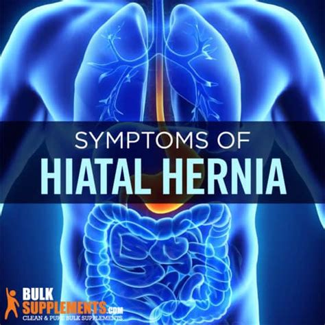 Hiatal Hernia: Symptoms, Causes & Treatment