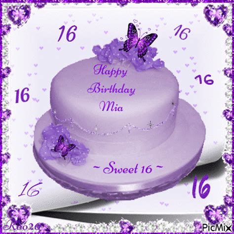 Happy Birthday ~ Mia~ Sweet 16 - GIF animé gratuit - PicMix