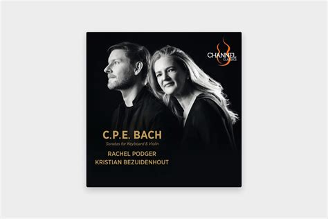 CPE Bach: Sonatas for Keyboard & Violin (Rachel Podger, Kristian ...