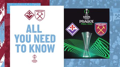 UEFA Europa Conference League final - All You Need To Know | West Ham ...