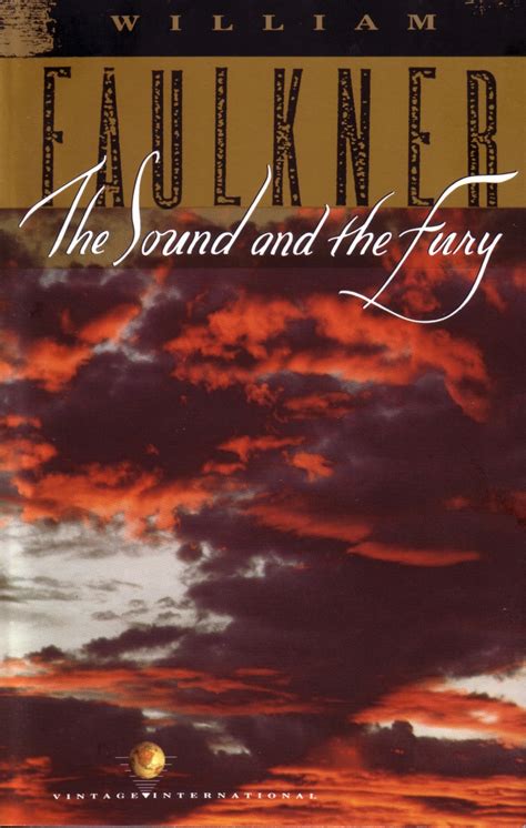 The Sound and the Fury by William Faulkner | Fall Reading List: 50 Books You Should Read Before ...