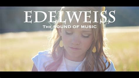 THE SOUND OF MUSIC | Edelweiss - YouTube