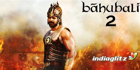 Baahubali 2 review. Baahubali 2 Tamil movie review, story, rating - IndiaGlitz.com