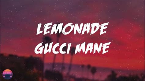 Gucci Mane - Lemonade (Lyrics Video) - YouTube