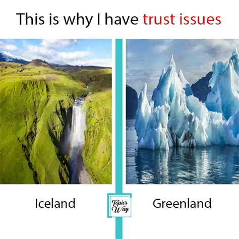 This is why I have trust issues #iceland #Greenland - Topicsway