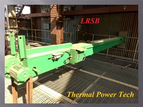 Basic soot Blower and Sootblower types - Thermal Power Tech