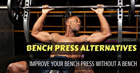 Top 9 Effective Bench Press Alternative Exercises to Try Today