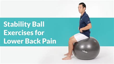 Best Stability Ball Exercises for Lower Back Pain - YouTube