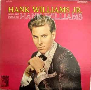 Hank Williams Jr. – Hank Williams Jr. Sings The Songs Of Hank Williams ...