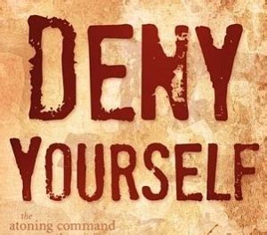 Team Christian Artist and Crafters: Weekly Devotional : Deny Yourself