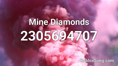 Mine Diamonds Roblox ID - Roblox music codes