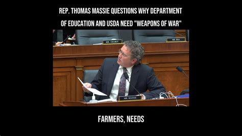 Rep. Thomas Massie Questions Why Department of Education and USDA Need "Weapons of War" - 7/20 ...