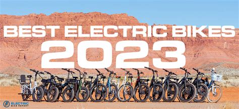 Best Electric Bikes 2023 | Each One Tested & Reviewed