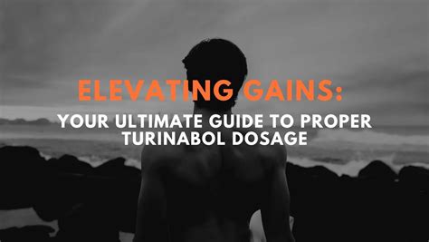 Turinabol Dosage: How to Optimize Your Bodybuilding Cycles