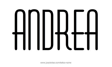 Andrea Name Tattoo Designs