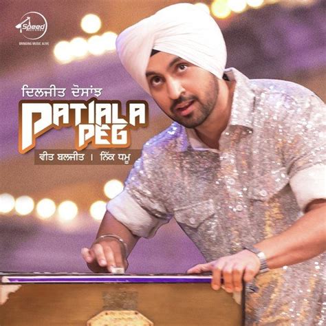 Patiala Peg - Song Download from Patiala Peg @ JioSaavn