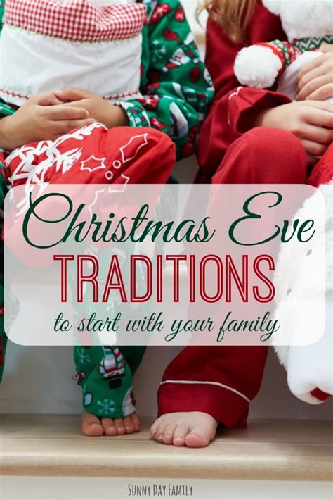 Christmas Eve Traditions to Start with Your Family | Sunny Day Family