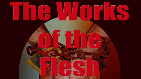 GALATIANS (32): The Works of the Flesh - Part 2 (Galatians 5:20-21) - YouTube