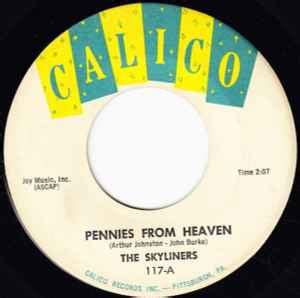 The Skyliners – Pennies From Heaven / I'll Be Seeing You (1960, Vinyl ...