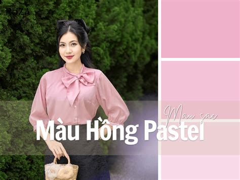 Màu Hồng Pastel Là Gì? Hồng Pastel Phối Với Màu Gì?