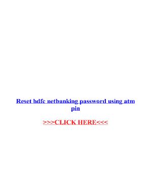 Fillable Online Reset hdfc netbanking password using atm Fax Email Print - pdfFiller