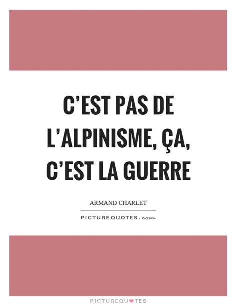 Guerre Quotes | Guerre Sayings | Guerre Picture Quotes