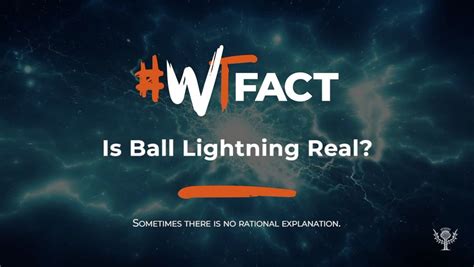 The phenomenon of ball lightning | Britannica