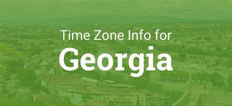 Time Zones in Georgia