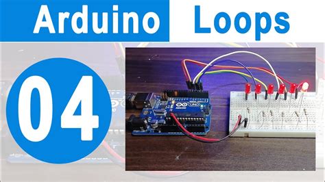 Arduino Loops | Arduino Tutorial 4 - YouTube