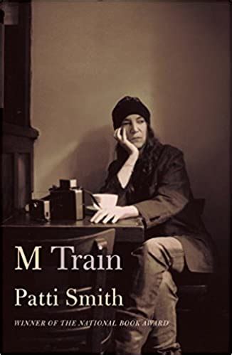 M Train by Patti Smith | Goodreads