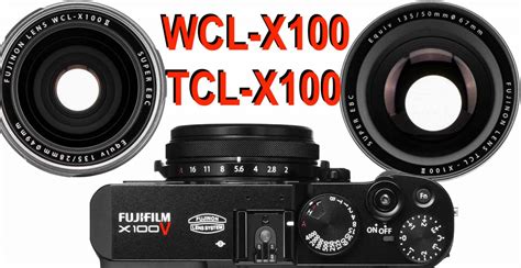 New Fujifilm X100V Lens still Compatible with current WCL/TCL-X100 Converters - Fuji Rumors