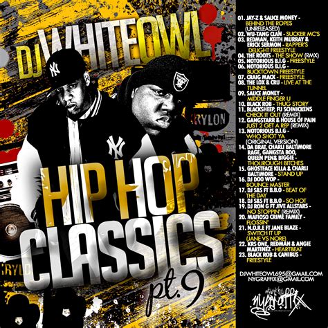 DJ White Owl - Hip Hop Classics 9 | Buymixtapes.com