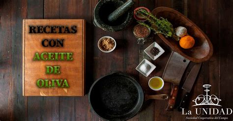 Recetas con Aceite de Oliva ¡Las mejores recetas para estas Navidades!