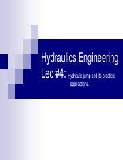 Hydraulic jump and its practical applications..pdf - Hydraulics Engineering Lec #4: Hydraulic ...